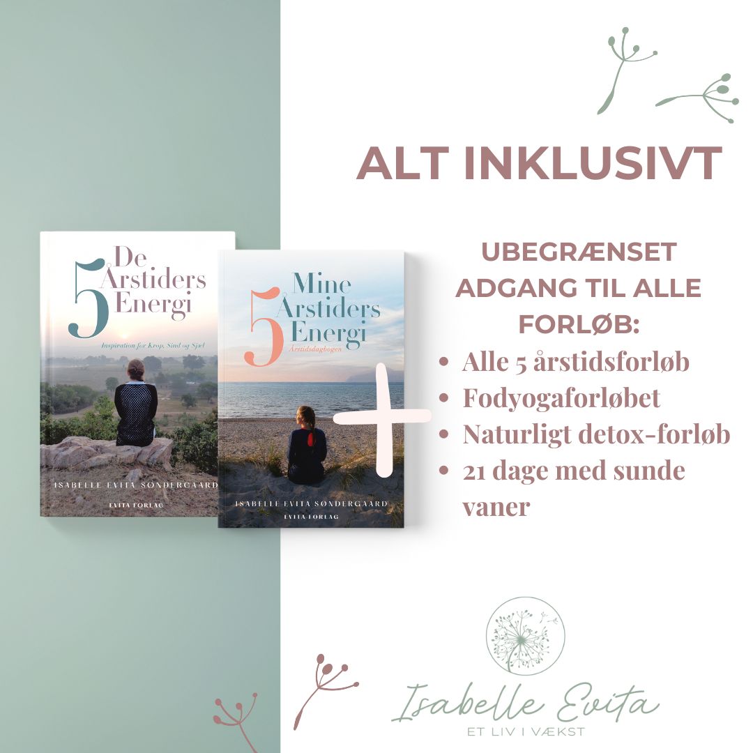 ALT INKLUSIVT: De 5 Årstiders Energi + Mine 5 Årstiders Energi + Alle online forløb