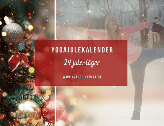 Yogajulekalender for alle - 24 låger i december med nærvær, selvkærlighed og yoga