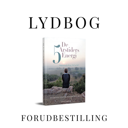 NYHED! Lydbog: De 5 Årstiders Energi - FORUDBESTILLING!