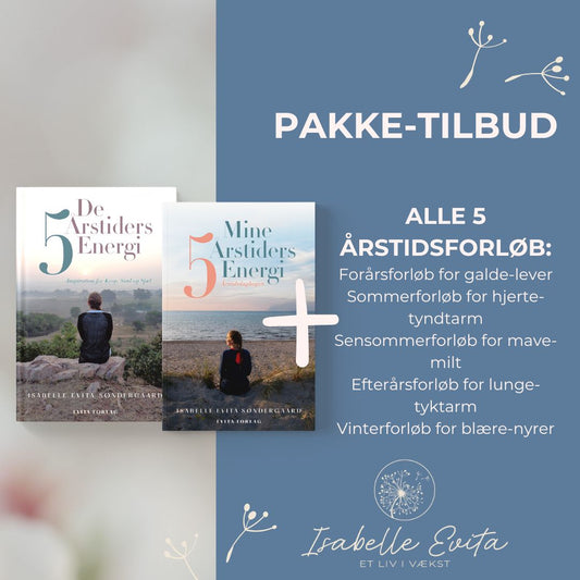 Pakke-tilbud: De 5 Årstiders Energi + Mine 5 Årstiders Energi + Alle 5 Årstidsforløb